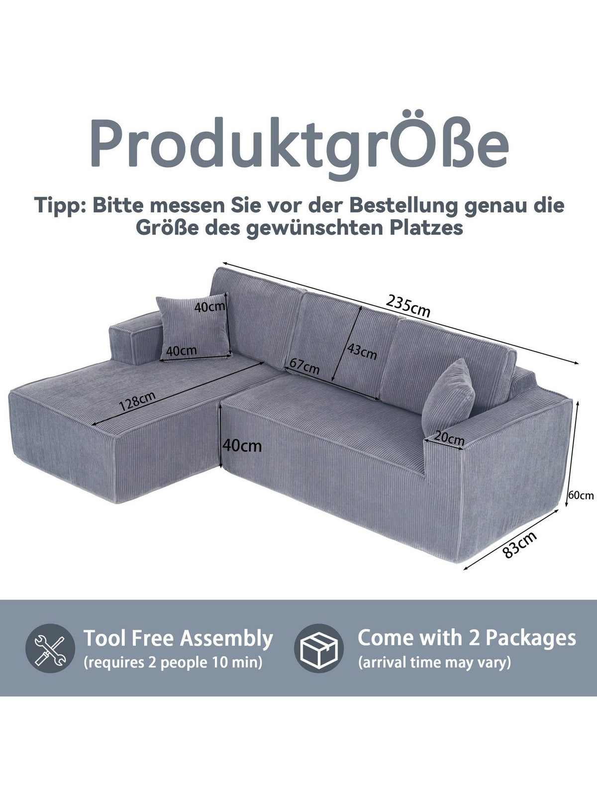 Seitenansicht des grauen Cord Ecksofas